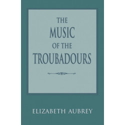 The Music of the Troubadours