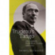 Trudeau’s Tango: Alberta Meets Pierre Elliott Trudeau, 1968–1972
