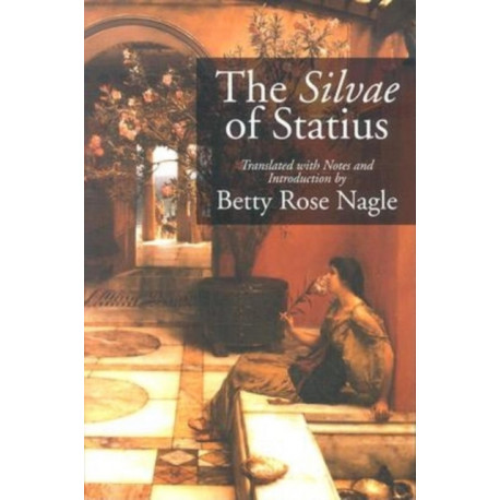 The Silvae of Statius