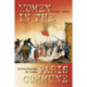 Surmounting the Barricades: Women in the Paris Commune
