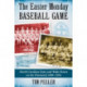The Easter Monday Baseball Game: North Carolina State and Wake Forest on the Diamond, 1899-1956