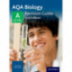 AQA A Level Biology Revision Guide: With all you need to know for your 2022 assessments