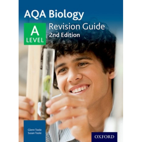 AQA A Level Biology Revision Guide: With all you need to know for your 2022 assessments
