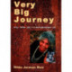 Very Big Journey: My life as I remember it