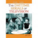 The Daytime Serials of Television, 1946-1960