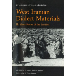 West Iranian Dialect Materials, 2: Short Stories of the Baxtiaris
