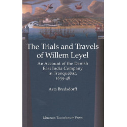 Willem Leyel's Travel to India 1639-1643