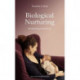 Biological Nurturing: Instinctual Breastfeeding