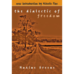 The Dialectic of Freedom
