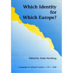 Which Identity for Which Europe?