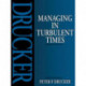 Managing in Turbulent Times