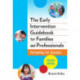 The Early Intervention Guidebook for Families and Professionals: Partnering for Success