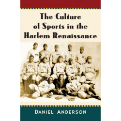 The Culture of Sports in the Harlem Renaissance