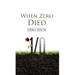 When Zero Died