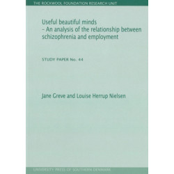 Useful Beautiful Minds: An Analysis of the Relationship Between Schizophrenia & Employment