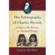The Ethnography of Charles Darwin: A Study of His Writings on Aboriginal Peoples