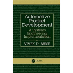 Automotive Product Development: A Systems Engineering Implementation