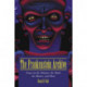 The Frankenstein Archive: Essays on the Monster, the Myth, the Movies, and More