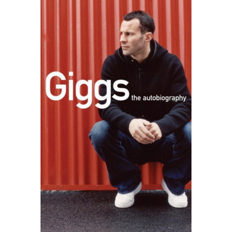 Giggs: The Autobiography