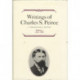 Writings of Charles S. Peirce: a Chronological Edition, Volume 3: 1872–1878