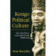 Kongo Political Culture: The Conceptual Challenge of the Particular
