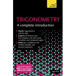 Trigonometry: A Complete Introduction: The Easy Way to Learn Trig