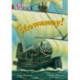 Stowaway!: Band 14/Ruby