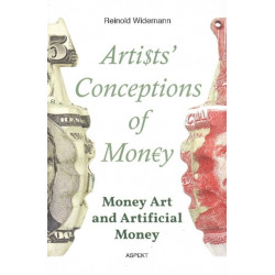 Artists' Conceptions of Money