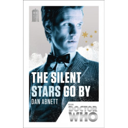 Doctor Who: The Silent Stars Go By: 50th Anniversary Edition