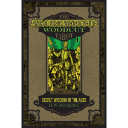The AlcheMystic Woodcut Tarot: Secret Wisdom of the Ages