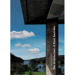 The Architecture of East Australia