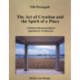 The Act of Creation and the Spirit of a Place: A Holistic-Phenomenological Approach to Architecture