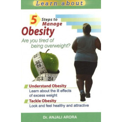 5 Steps to Manage Obesity: Are You Tired of Being Overweight?