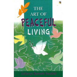 The Art of Peaceful Living