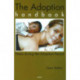 Adoption Handbook: Stress During the Adoption Period