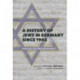 A History of Jews in Germany Since 1945: Politics, Culture, and Society