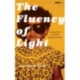 The Fluency of Light: Coming of Age in a Theatre of Black and White