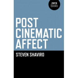 Post Cinematic Affect