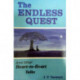 Endless Quest: & Other Heart-to-Heart Talks