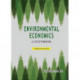 Environmental Economics: A Textbook