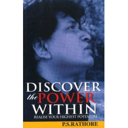 Discover the Power Within: Realise Your Highest Potential