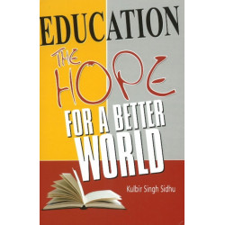Education: The Hope for a Better World