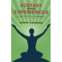 Ecstacy & Experiences: A Mystical Journey