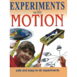 Experiments With Motion: Safe & Easy-to-Do Experiments