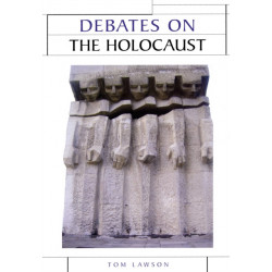 Debates on the Holocaust