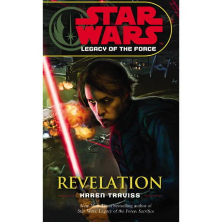 Star Wars: Legacy of the Force VIII - Revelation