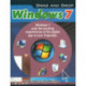 Drag & Drop Windows 7: Windows 7 Puts the Exciting Experiences of the Digital Age at Your Fingertips