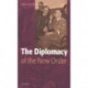 The Diplomacy of the 'New Order': The Foreign Policy of Japan, Germany & Italy, 1931-1945
