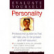 Evaluate Yourself: Personality: Professional Guidance That Will Help You to Be Poised & Self-Assured