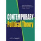 Contemporary Political Theory: New Dimensions, Basic Concepts & Major Trends